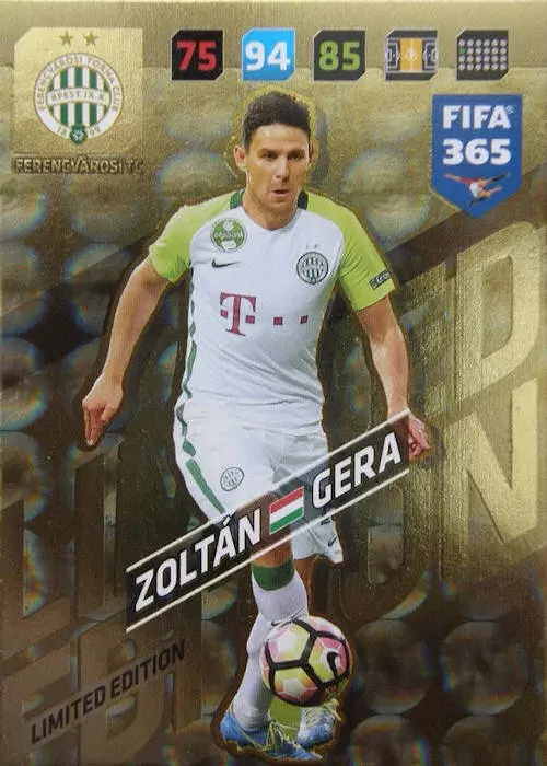 Zoltán Gera - Ferencvárosi TC - FIFA 365 : 2018 Adrenalyn XL card 191