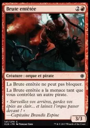 Ixalan - Brute entêtée