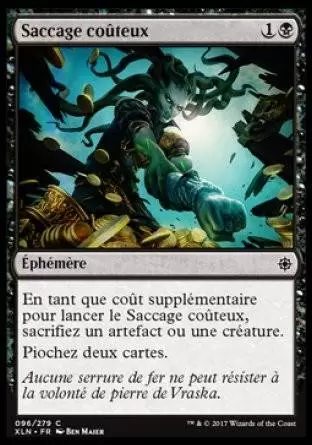 Ixalan - Saccage coûteux