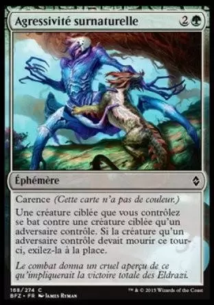 La Bataille de Zendikar - Agressivité surnaturelle