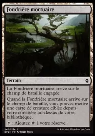 La Bataille de Zendikar - Fondrière mortuaire