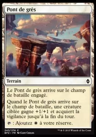 La Bataille de Zendikar - Pont de grès