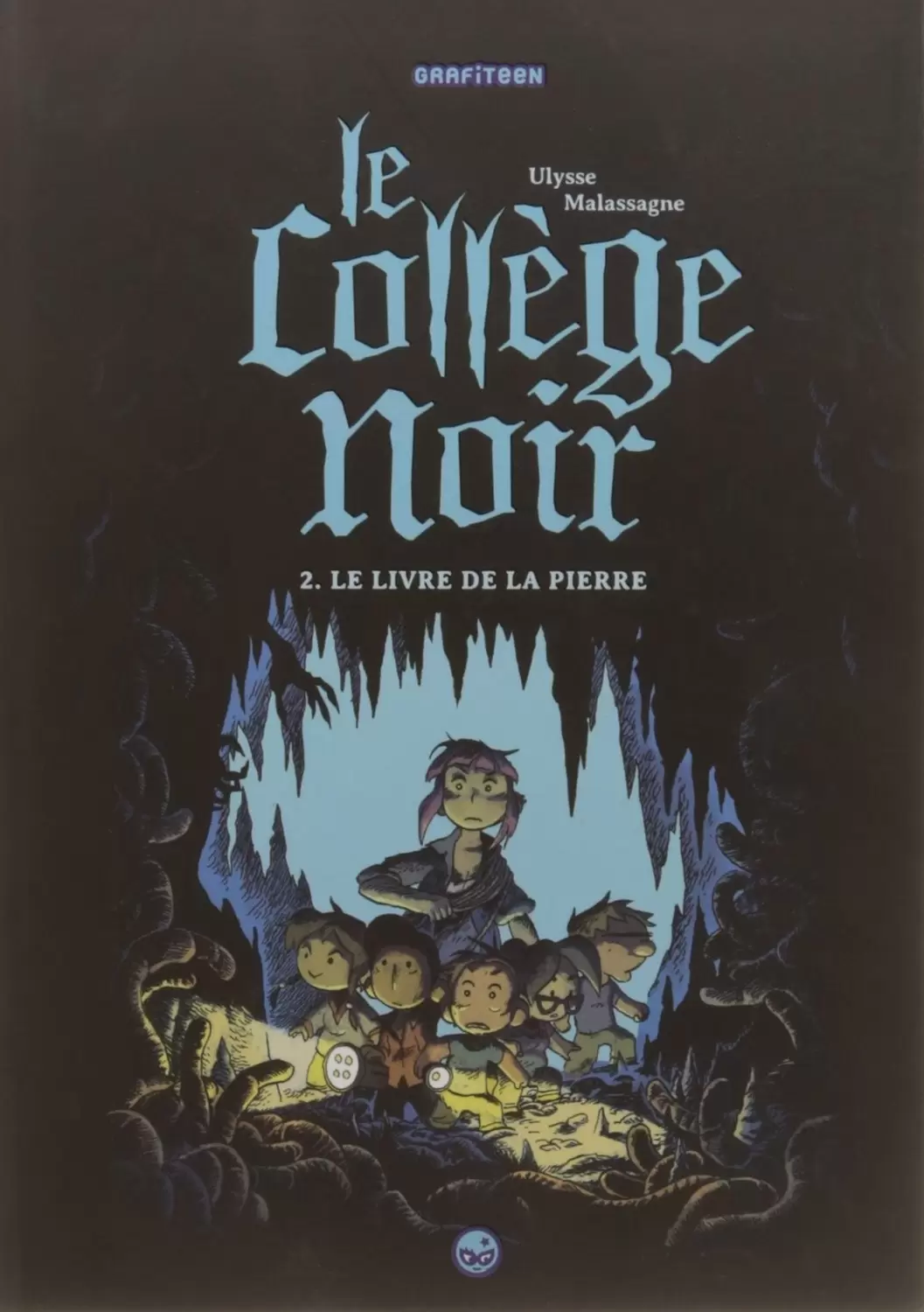 Le Collège Noir - Le Collège Noir - Tome 2 : Le livre de la Pierre