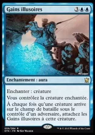 Les Dragons de Tarkir - Gains illusoires