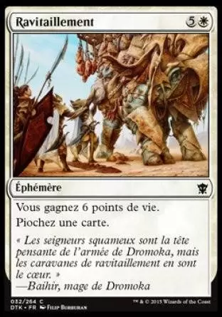 Les Dragons de Tarkir - Ravitaillement