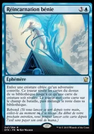 Les Dragons de Tarkir - Réincarnation bénie