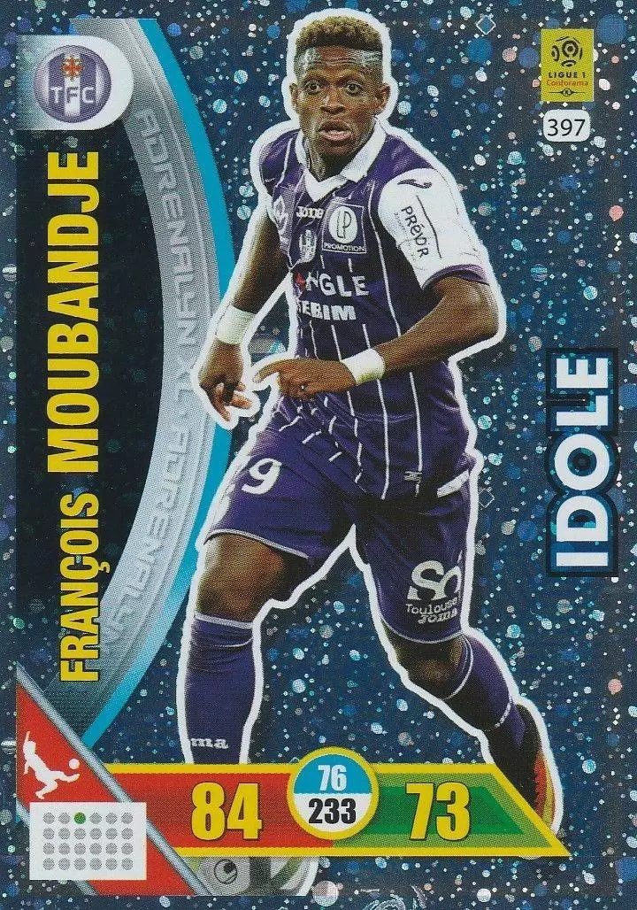 Adrenalyn XL 2017-18 - François Moubandje - Toulouse FC - Idole