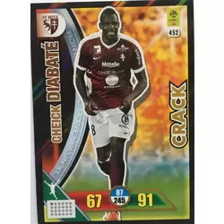 Cheick Diabaté - FC Metz - Crack