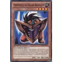 Sentinelle au Grand Bouclier