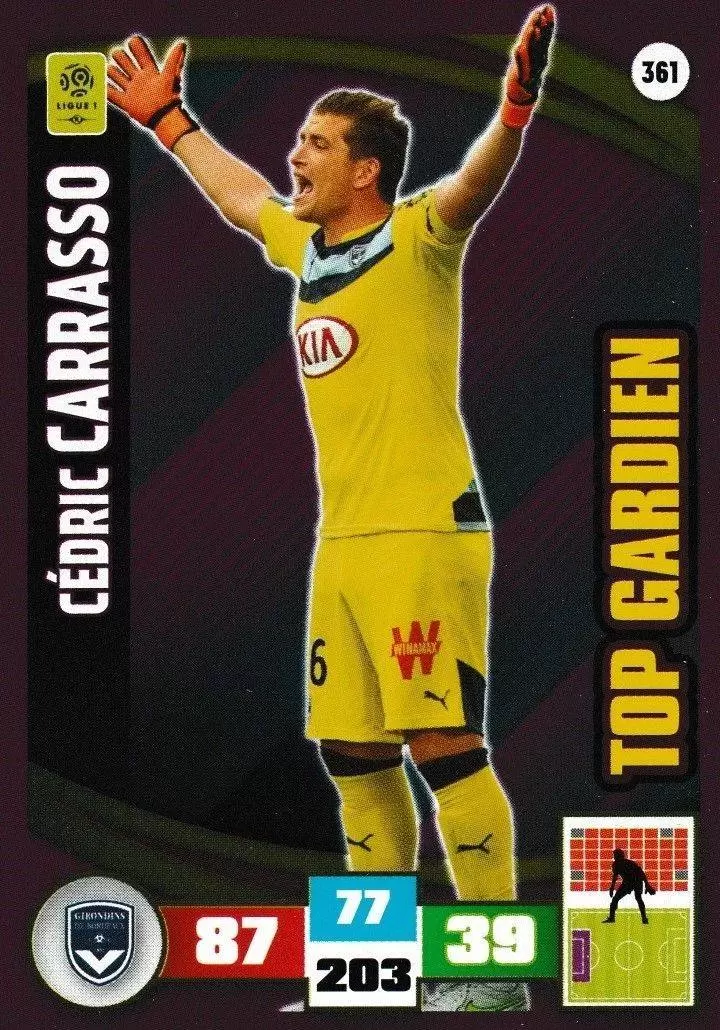 Adrenalyn XL Foot 2016-2017 - Cédric Carrasso - FC Girondins de Bordeaux - Top Gardien