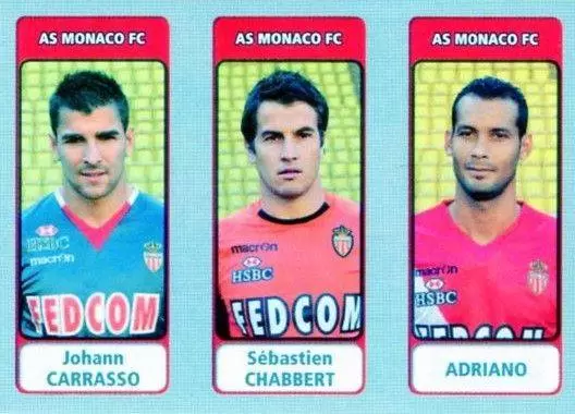 Foot 2011-12 (France) - Johann Carrasso / Sébastien Chabbert / Adriano - AS Monaco FC