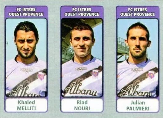 Foot 2011-12 - Khaled Melliti / Riad Nouri / Julian Palmieri - FC Istres Ouest Provence