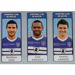 Matthieu Sans / Gaël Angoula / Yannick Cahuzac - Sporting Club de Bastia