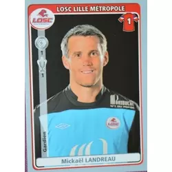 Mickaël Landreau - LOSC Lille Métropole