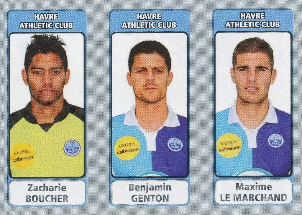 Foot 2011-12 - Zacharie Boucher / Benjamin Genton / Maxime Le Marchand - Havre Athlétic Club