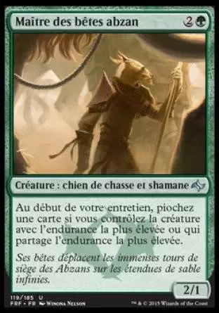 Destin Reforgé - Maître des bêtes abzan