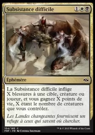 Destin Reforgé - Subsistance difficile