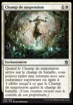 Khans de Tarkir - Champ de suspension