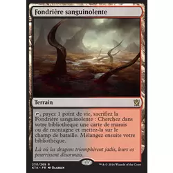 Fondrière sanguinolente