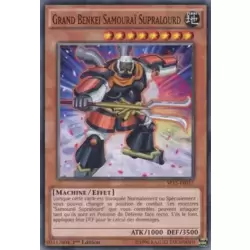 Grand Benkei Samouraï Supralourd