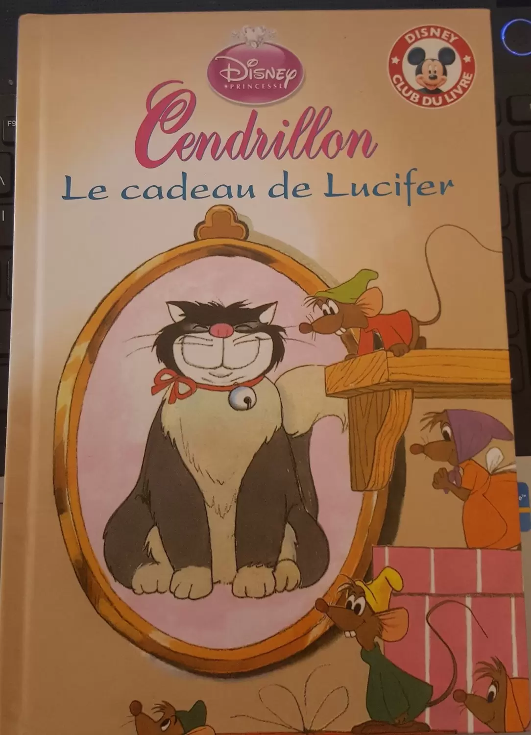 Mickey Club du Livre - Cendrillon - Le cadeau de Lucifer
