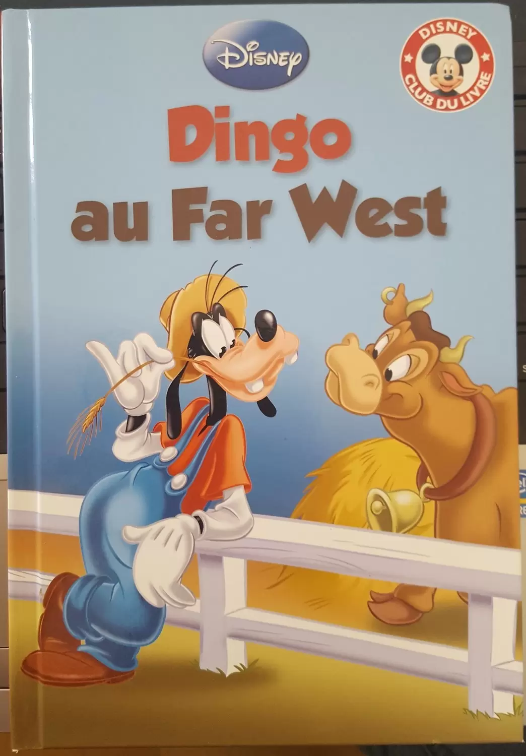 Mickey Club du Livre - Dingo au Far West