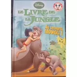 Le livre de la jungle - Au secours, Mowgli