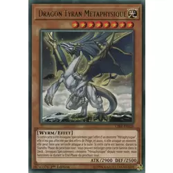 Dragon Tyrant Métaphysique