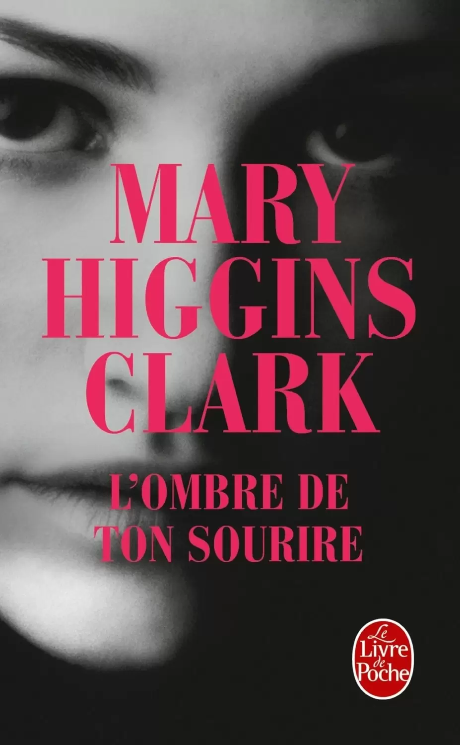 Mary Higgins Clark - L\'ombre de ton sourire