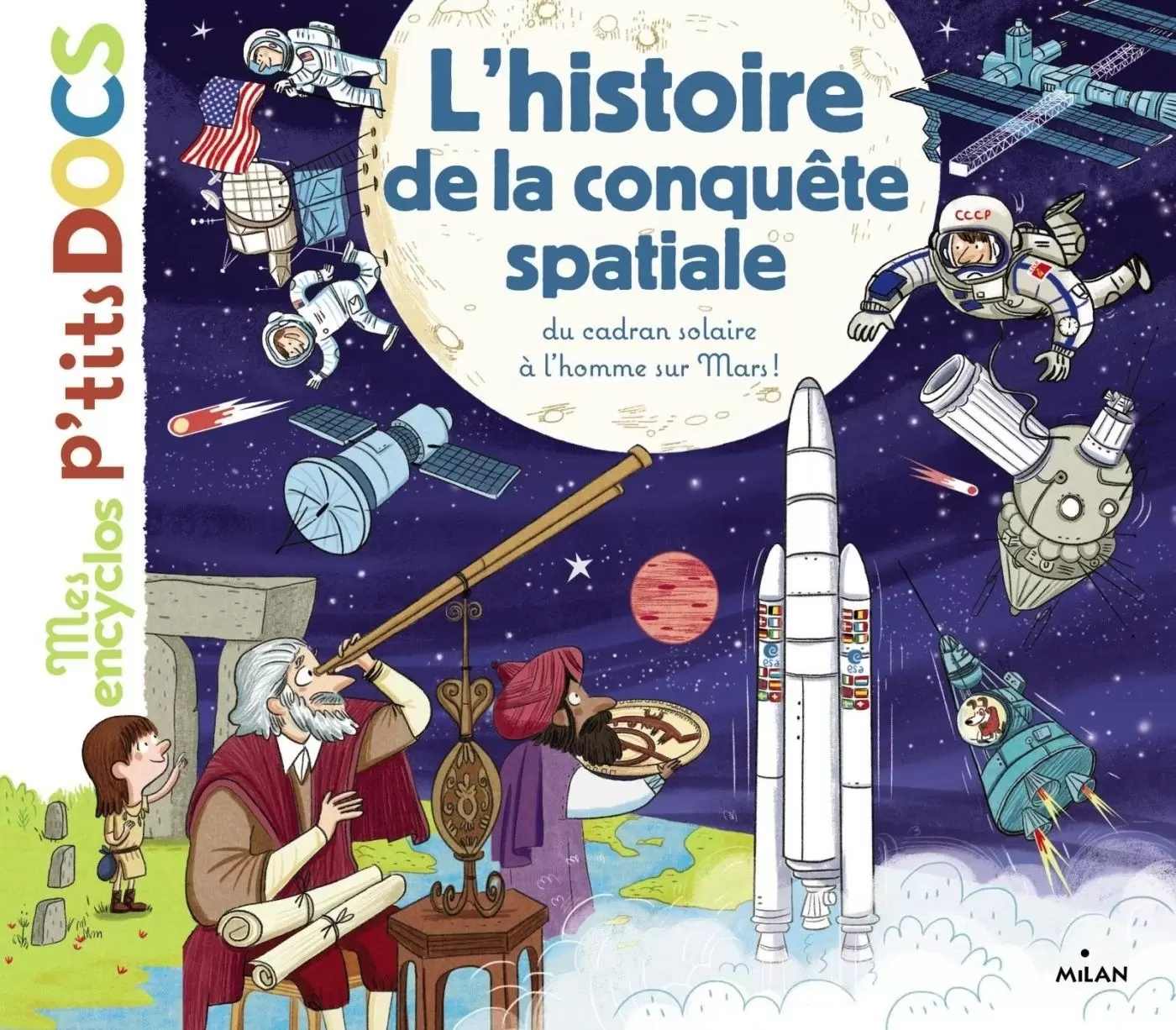Mes p\'tits DOCS - L\'histoire de la conquête spatiale
