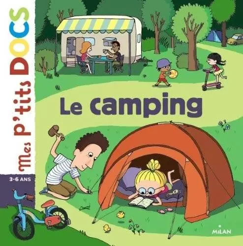 Mes p\'tits DOCS - Le camping