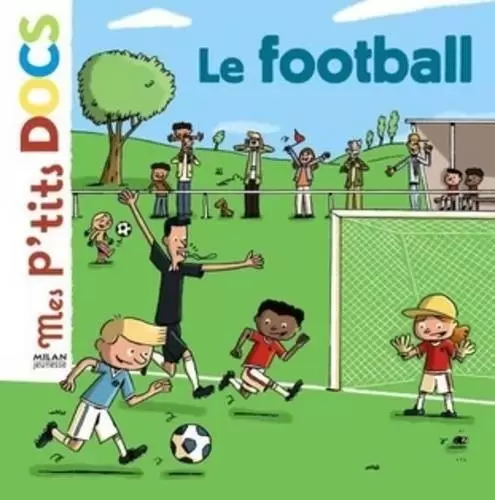 Mes p\'tits DOCS - Le football