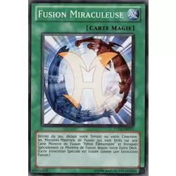 Fusion Miraculeuse