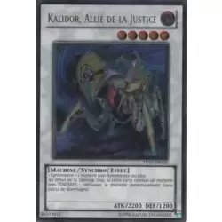 Kalidor, Allié de la Justice
