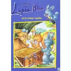 Le petit lapin bleu et le trésor caché