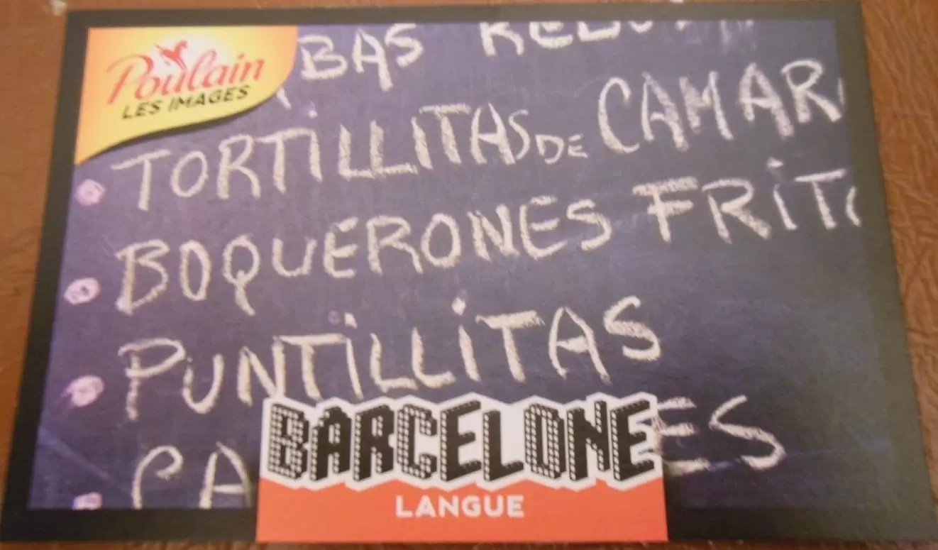 POULAIN les images : Villes du monde - Barcelone Langue