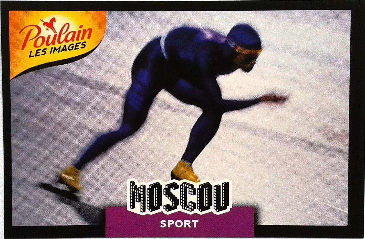 POULAIN les images : Villes du monde - Moscou Sport