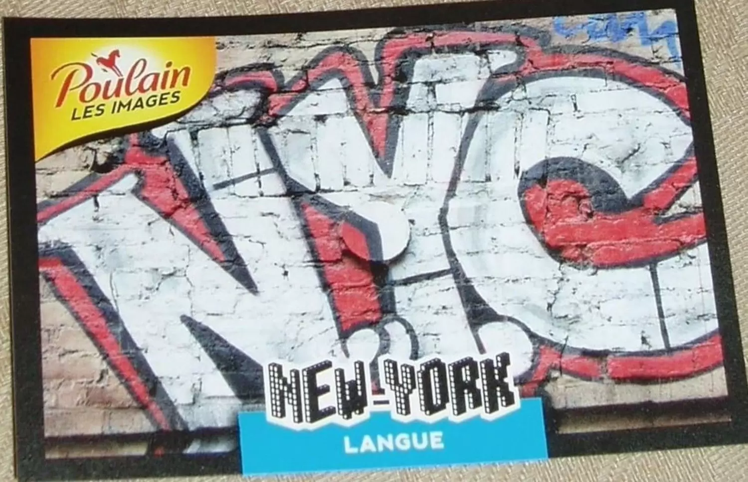 POULAIN les images : Villes du monde - New York Langue