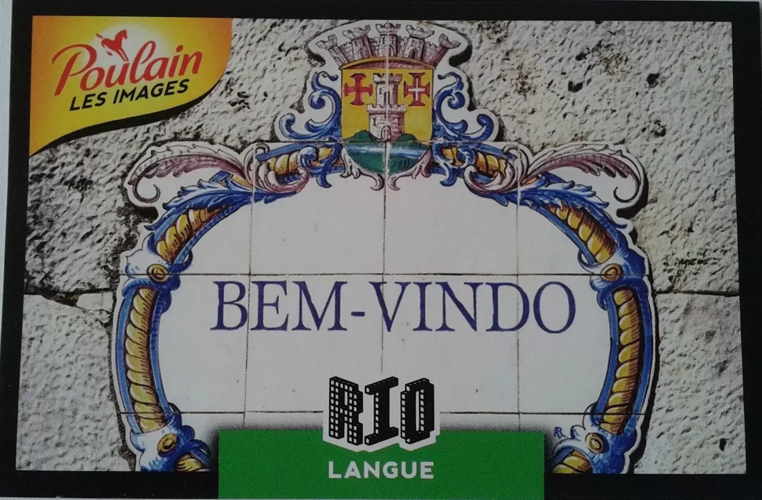 POULAIN les images : Villes du monde - Rio Langue
