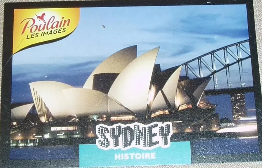 POULAIN les images : Villes du monde - Sydney Histoire
