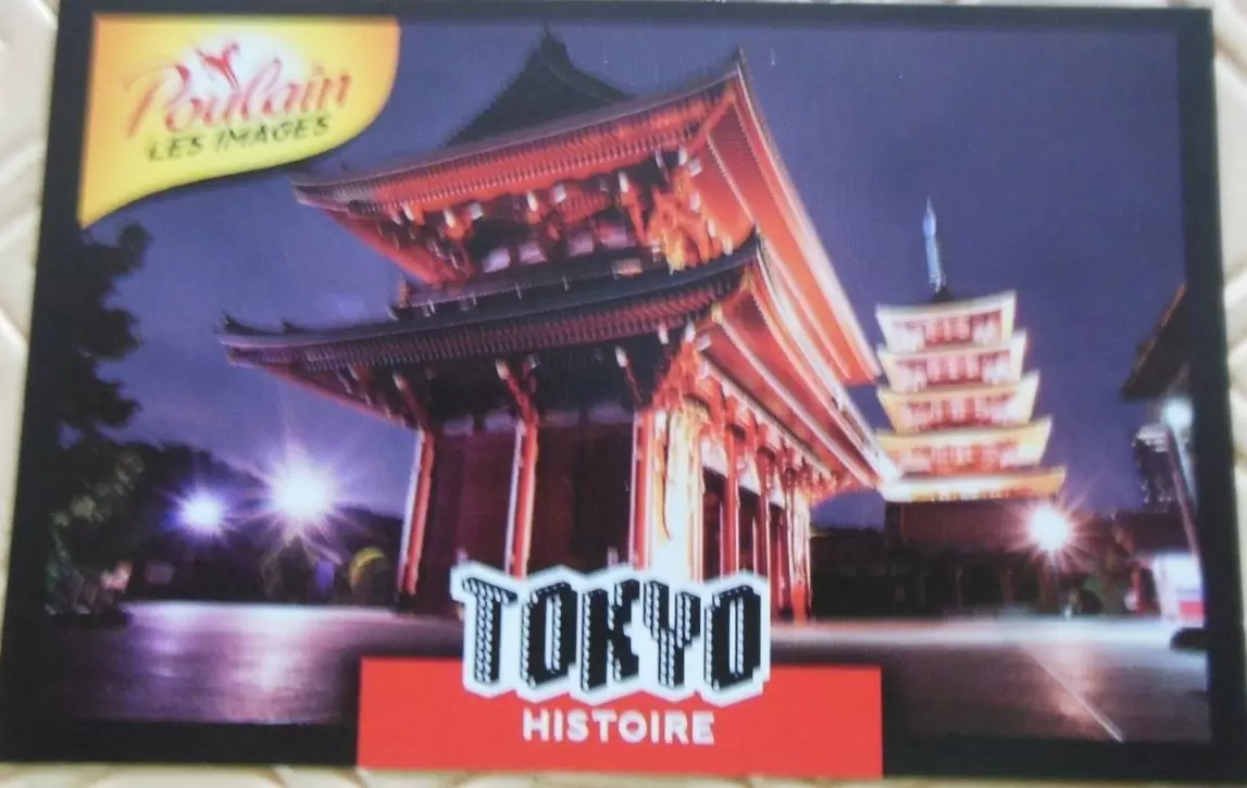 POULAIN les images : Villes du monde - Tokyo Histoire