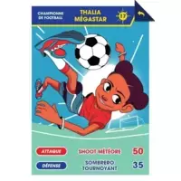 Thalia Mégastar - Football