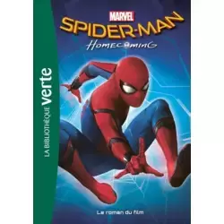 Spider Man Homecoming - Le roman du film
