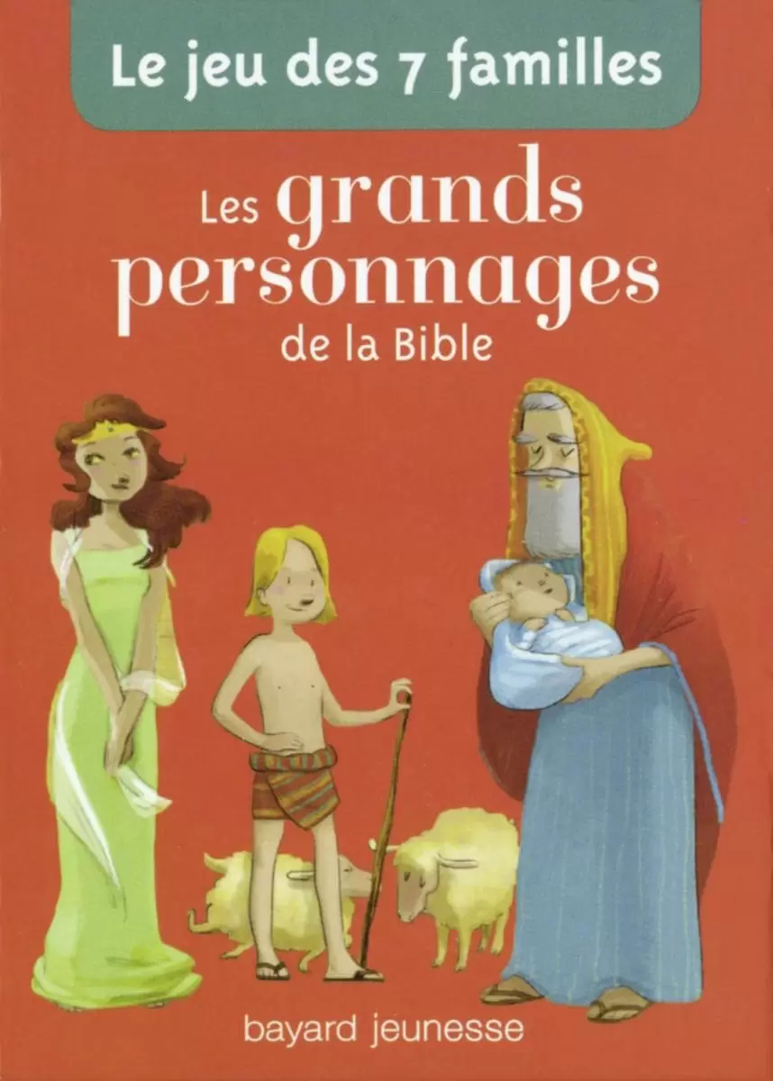 Jeu des 7 Familles - Les grands personnages de la Bible