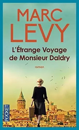 Marc Levy - L\'Étrange Voyage de monsieur Daldry