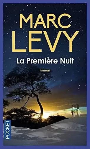 Marc Levy - La Première Nuit