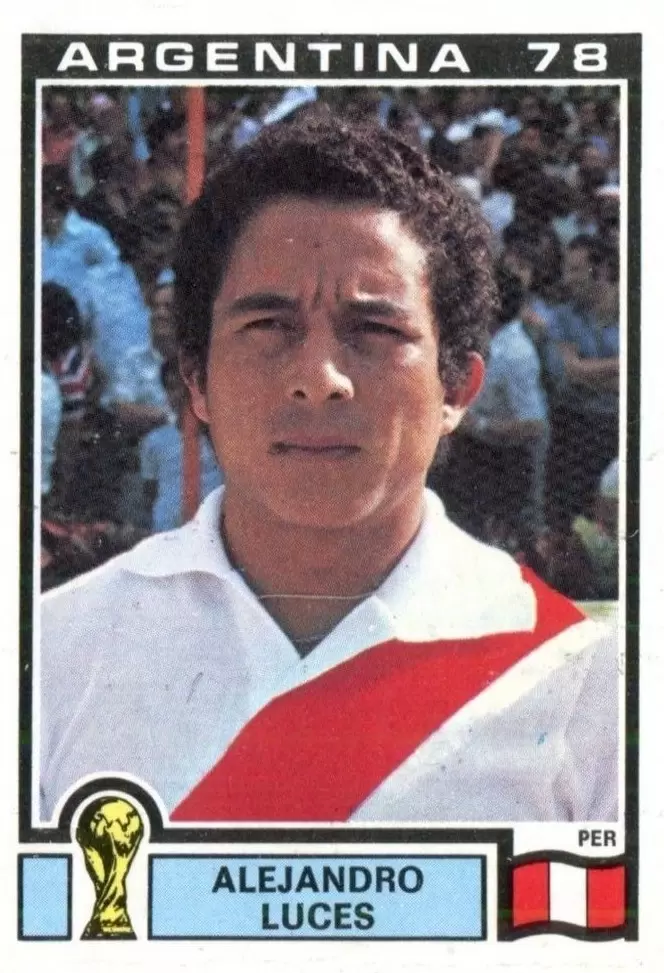 Argentina 78 World Cup - Alejandro Luces - Peru