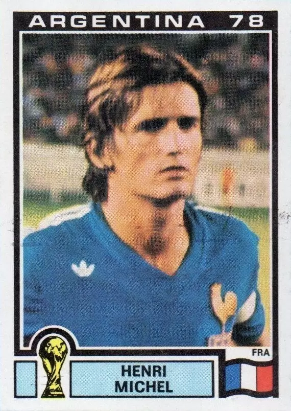 Argentina 78 World Cup - Henri Michel - France