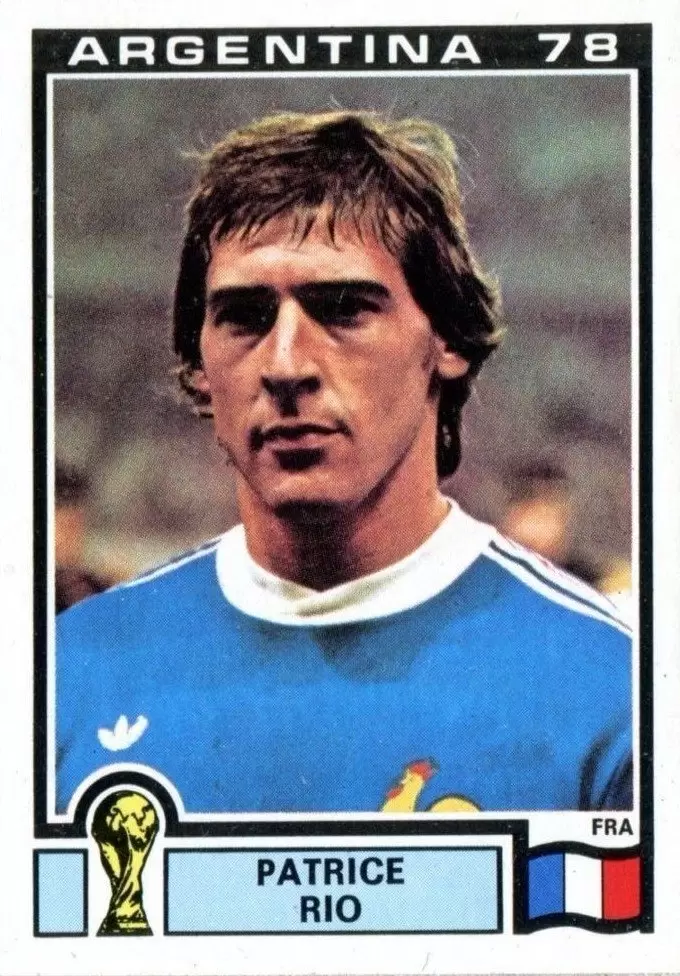 Argentina 78 World Cup - Patrice Rio - France
