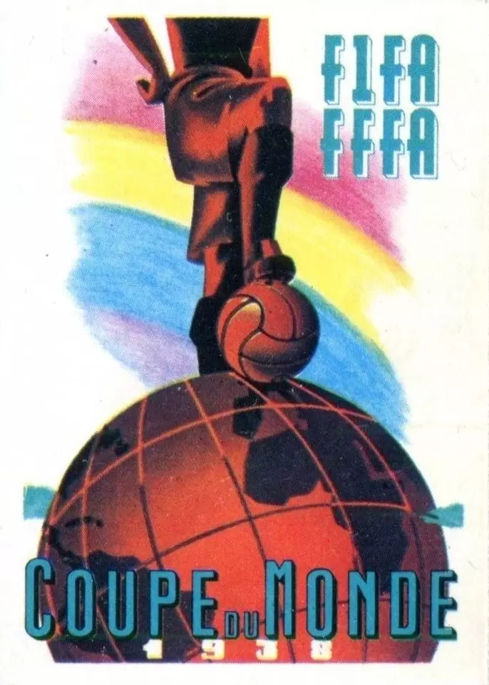 Argentina 78 World Cup - Poster France 1938 - History: WC 1938